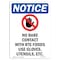 Signmission OSHA Notice, 5" Height, No Bare Contact With Sign With Symbol, 5" X 3.5", Portrait OS-NS-D-35-V-14390 - alternate 1